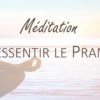 Ressentez le prana - Céline Béen Relaxologue Sophrologue Boulogne-Billancourt